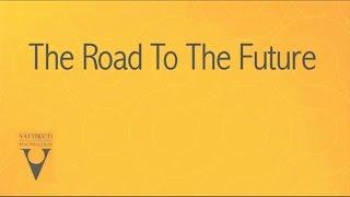 The Road To The Future: The Vattikuti Foundation Road Show in India