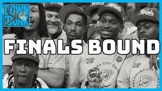 THE THUNDER ARE FINALS BOUND