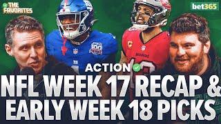 Early Week 18 Bets & NFL Week 17 Recap with Chad Millman & Simon Hunter | The Favorites Podcast