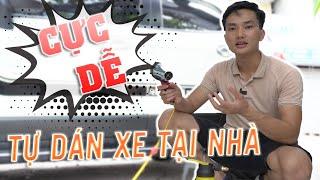 [ Hướng Dẫn ] Dán Decal Xe Ô Tô Tại Nhà Cực Dễ