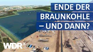 Die Pläne von RWE einen See im Braunkohlerevier zu schaffen | Westpol | WDR