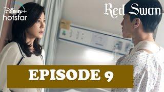 RED SWAN EPISODE 9 (2024) | PREVIEW ENG SUB