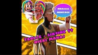 TROLLZ - 6ix9ine with Nicki Minaj - NBA2k20 MONTAGE ‼️