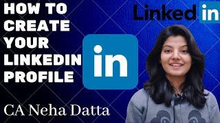 How to Create Your Linkedin Profile?