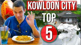 KOWLOON CITY TOP 5｜Explore Hong Kong