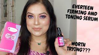 How to Firm your Breasts II Everteen Firming & Tonning serum