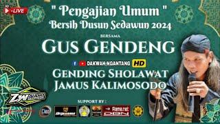  LIVE GUS GENDENG PENGAJIAN UMUM BERSIH DUSUN SEDAWUN Ds.PANDANSARI NGANTANG. SENIN 01/07/2024.