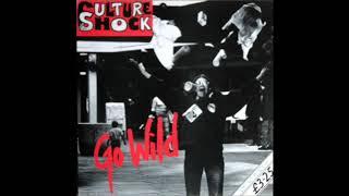 Culture Shock ‎– Go Wild