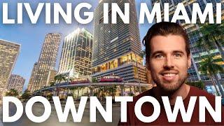 Pros and Cons of living in Downtown Miami 2023 | Moving to Miami Florida