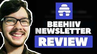 Beehiiv Newsletter Review (2024) - Best Email Newsletter Platform?