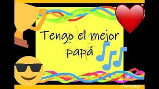 Canción para PAPÁ preescolar