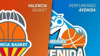 VALENCIA BASKET vs PERFUMERÍAS AVENIDA | LIGA FEMENINA ENDESA