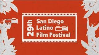 29th San Diego Latino Film Festival kicks off next month