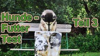 Hundefutter Test (3) / The Good Stuff / Hundefutter / Nature Trails