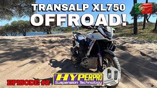   200% Better - Transalp XL750 Hyperpro Suspension Test EP2