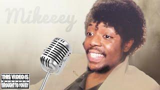 If Mikeeey Was an R&B Singer
