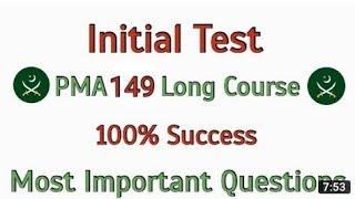 PMA LONG COURSE 149 | PMA INITIAL TEST FULL PREPARATION 149 | ACADEMIC TEST PMA 149