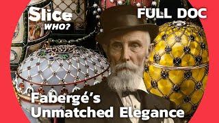 Fabergé Masterpieces : The Exquisite Art of Imperial Eggs | SLICE WHO | FULL DOCUMENTARY