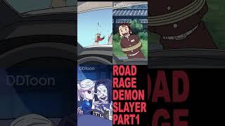 Road Rgae - Demon Slayer Collection Ep. 1