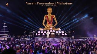 Varsh Poornahuti Mahotsav 2024 | Glimpses