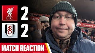 That ref was a joke!!! | Liverpool 2-2 Fulham | Pajak's Match Reaction