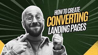 How I Create Landing Pages That Convert