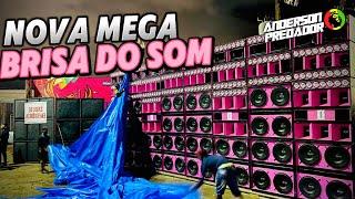 NOVO PAREDÃO DA MEGA BRISA DO SOM / ESTREIA NO CAIS DA ALEGRIA