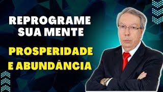 Poderosa REPROGRAMAÇÃO MENTAL, PARA ATRAIR  DINHEIRO, ABUNDÂNCIA E  PROSPERIDADE