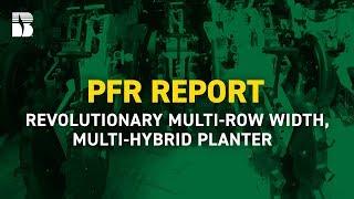 Revolutionary Multi-Row Width, Multi-Hybrid Planter | Beck’s PFR Report