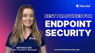 Endpoint Security Best Practices to Protect Corporate Data