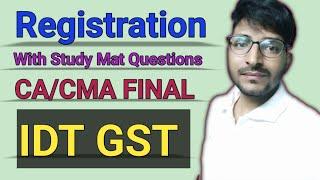 Registration Revision CA/CMA FINAL IDT | CA FINAL NOV 24 |