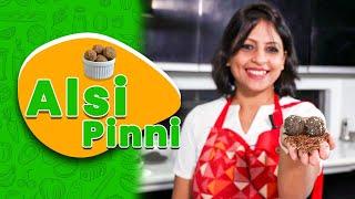 Alsi pinni -Dietitian Shreya