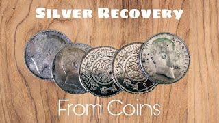 Recover Silver From Coins | Silver Recovery Complete Process