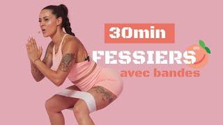 30min fessiers - avec bandes pour un boule qui chamboule ! 