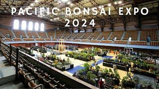 2024 Pacific Bonsai Expo (PBE)