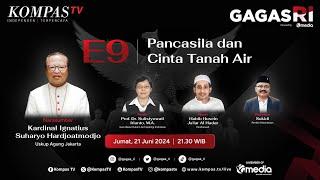 LIVE - Uskup Agung Jakarta hingga Habib Jafar Bicara Pancasila & Cinta Tanah Air | GAGAS RI