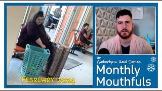 Monthly Mouthfuls - Amberlynn Reid - Episode 2