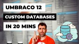 EASY Custom database SETUP with Umbraco 12+