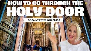 How to go through the Holy Door during the 2025 Jubilee in Rome