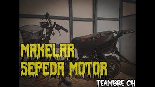 TEAMBRE CH - #2 MAKELAR SEPEDA MOTOR