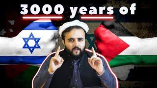 3000 Years of Israel Vs Palestine | The Kohistani