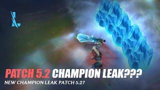 Patch 5.2 New Champion Leak? - Wild Rift