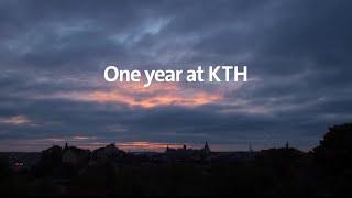 One year at KTH