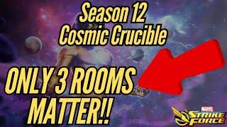 Only 3 Rooms Matter! - Cosmic Crucible Season 12 - Marvel Strike Force - MSF