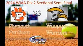 Plymouth at Waupun Softball WIAA Div 2 Sectional Semi Final (05.28.24