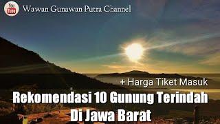 Rekomendasi 10 Gunung Terindah di Jawa Barat
