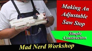 How to Make an Adjustable Saw Stop for Segment Turning