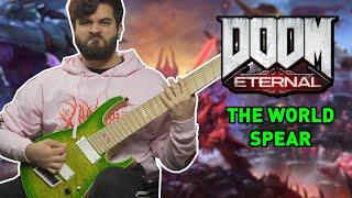 THE WORLD SPEAR (Doom Eternal - TAG Part 2 OST) // 9 String Guitar Cover