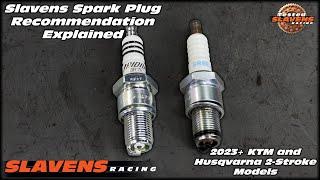 Slavens Spark Plug Recommendation Explained - 2023 KTM and Husqvarna 2-Stroke Models