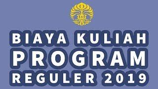 BIAYA KULIAH PROGRAM REGULER DI UNIVERSITAS INDONESIA